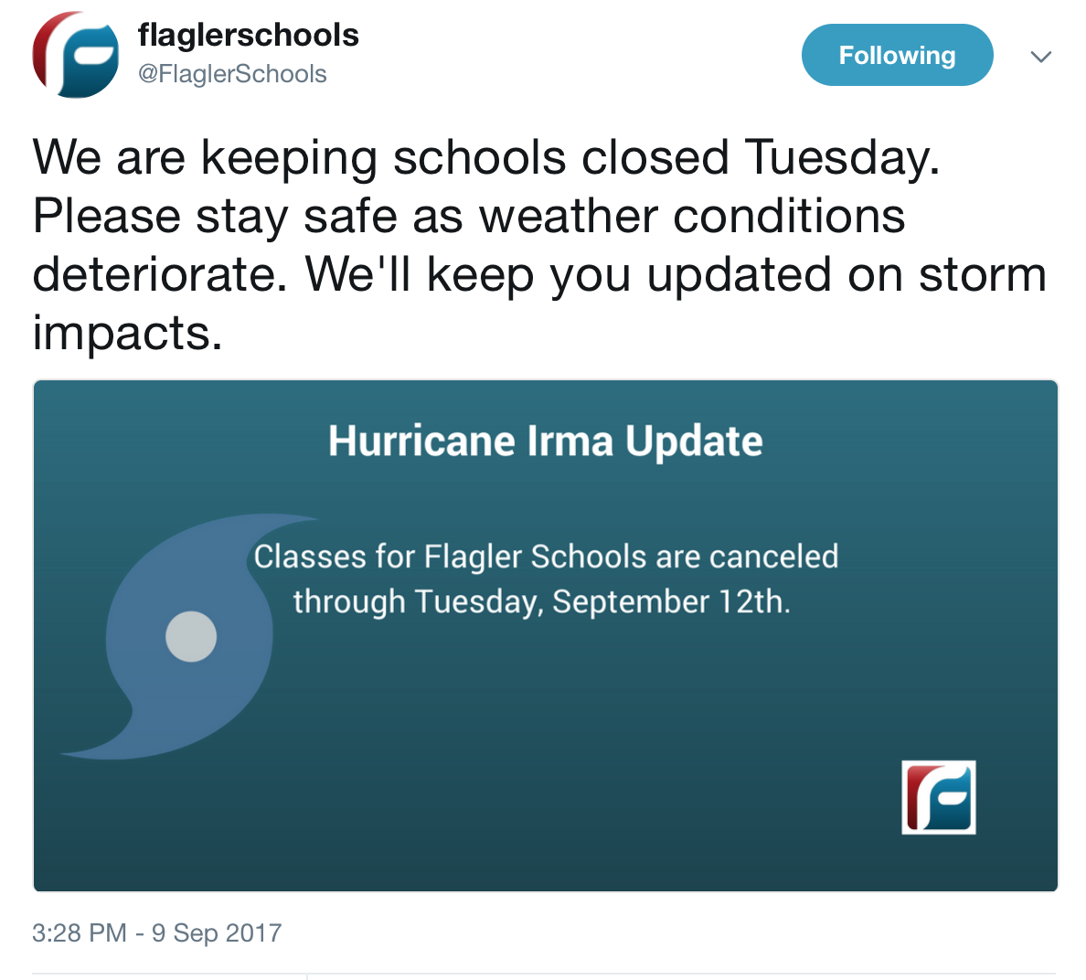 Flagler Schools tweeted this notice out at 3:28 p.m. Saturday, Sept. 9.