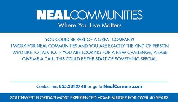 A recruiting card Neal Communities introduced to attract new employees.