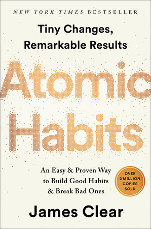 Courtesy. The next Open Book Business Observer book club will focus on “Atomic Habits,” the worldwide bestseller by James Clear. 