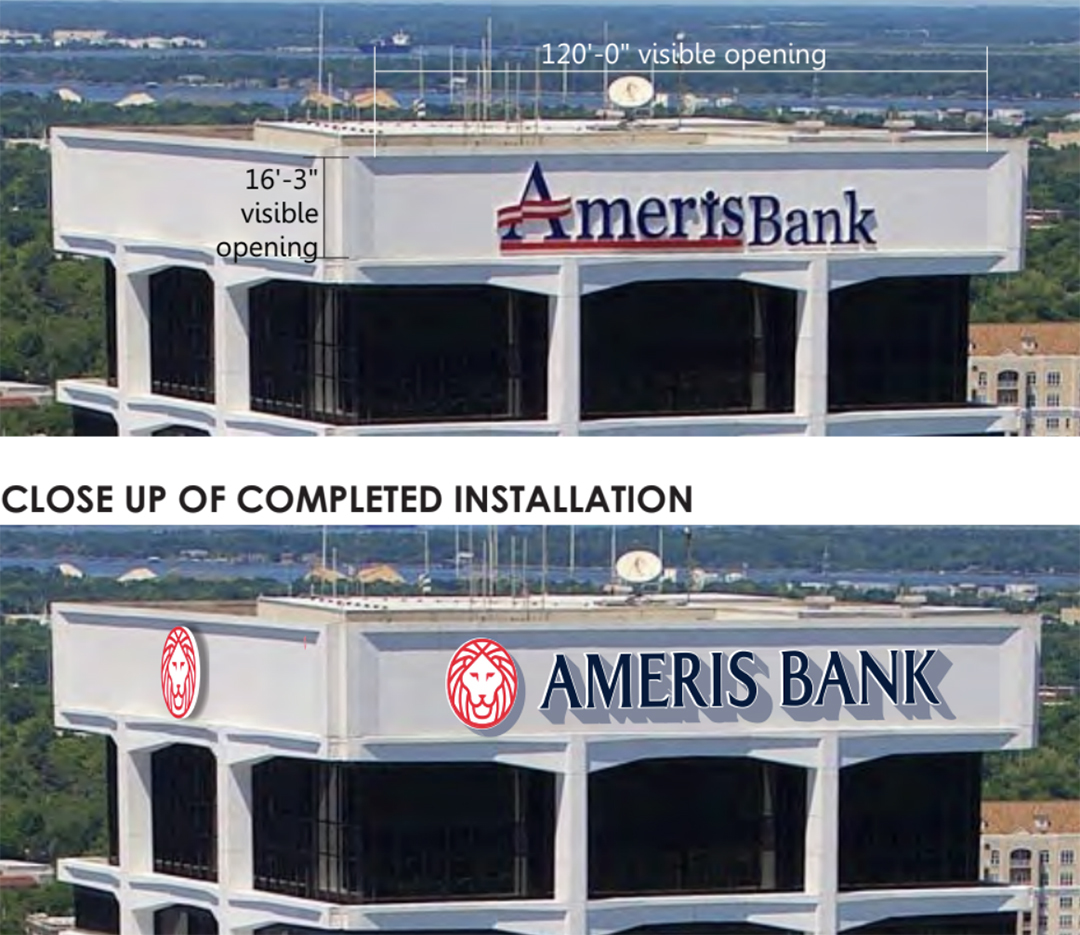 The new Ameris signs will be lifted to the top Riverplace Tower with a helicopter.