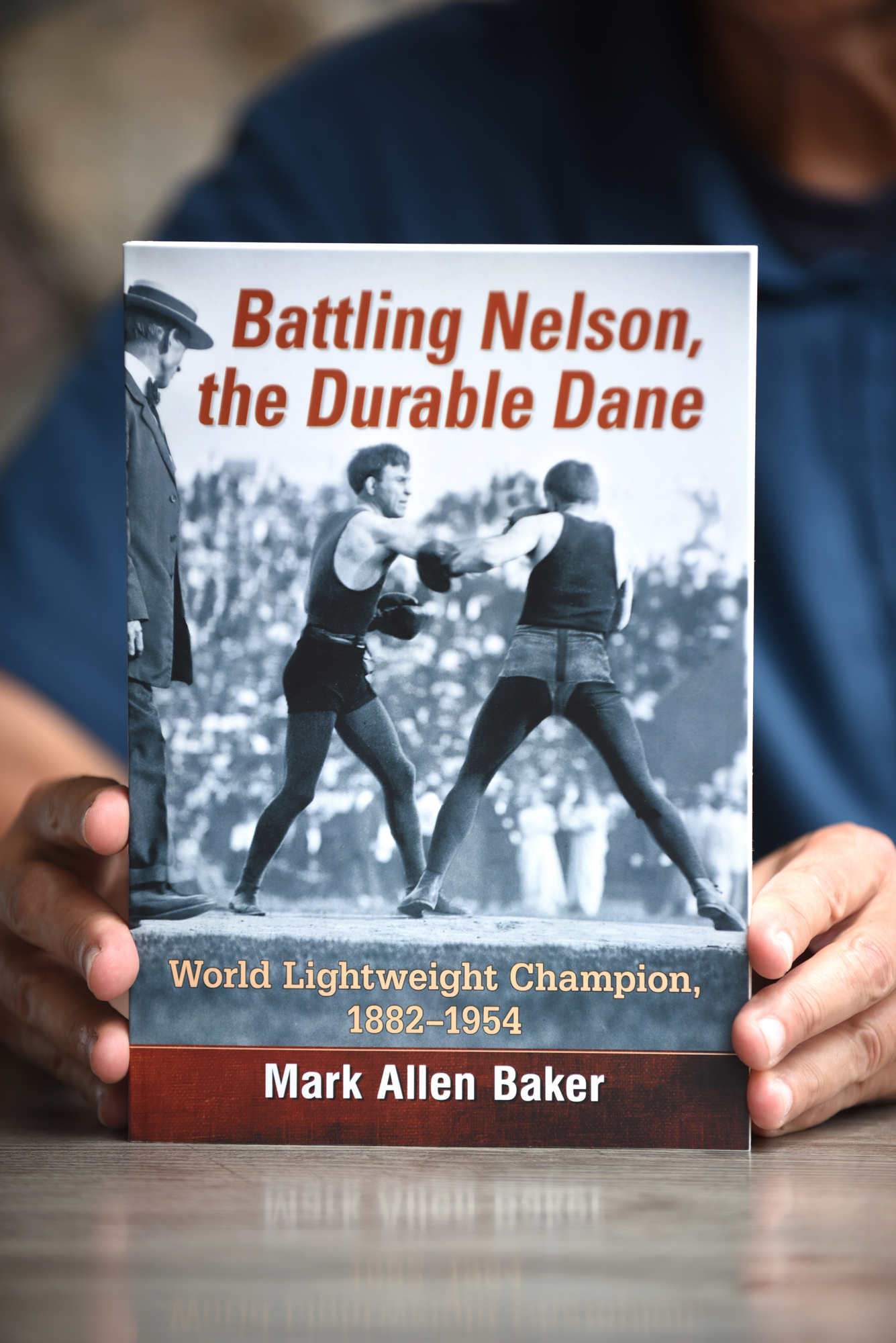 Baker’s 2016 biography of turn-of-the-century fighter Oscar “Battling” Matthew Nelson was so fascinating that it garnered the attention of a screenwriter.