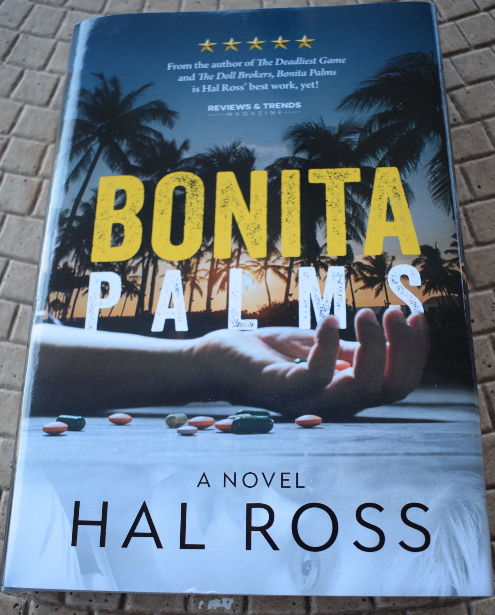 Bonita Palms is the fourth suspense novel by Rosedale's Hal Ross.