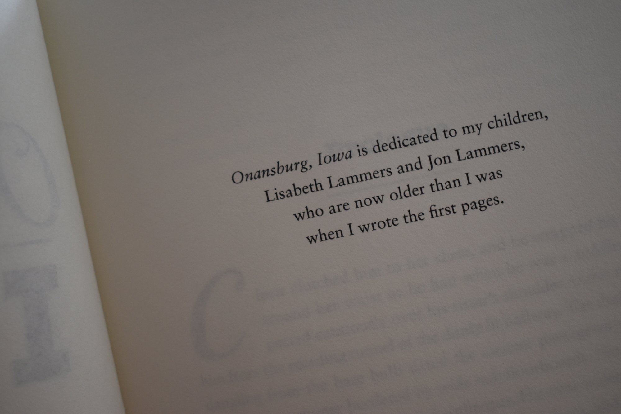 The novel is dedicated to Lammers' children.