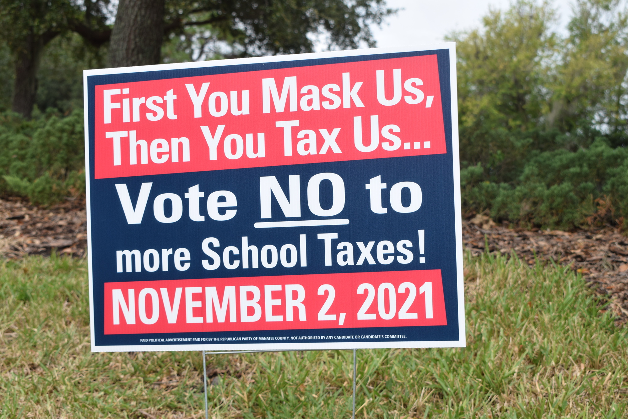 Signs are put up around Manatee County advocating residents to vote against the School District of Manatee County's tax referendum Nov. 2.