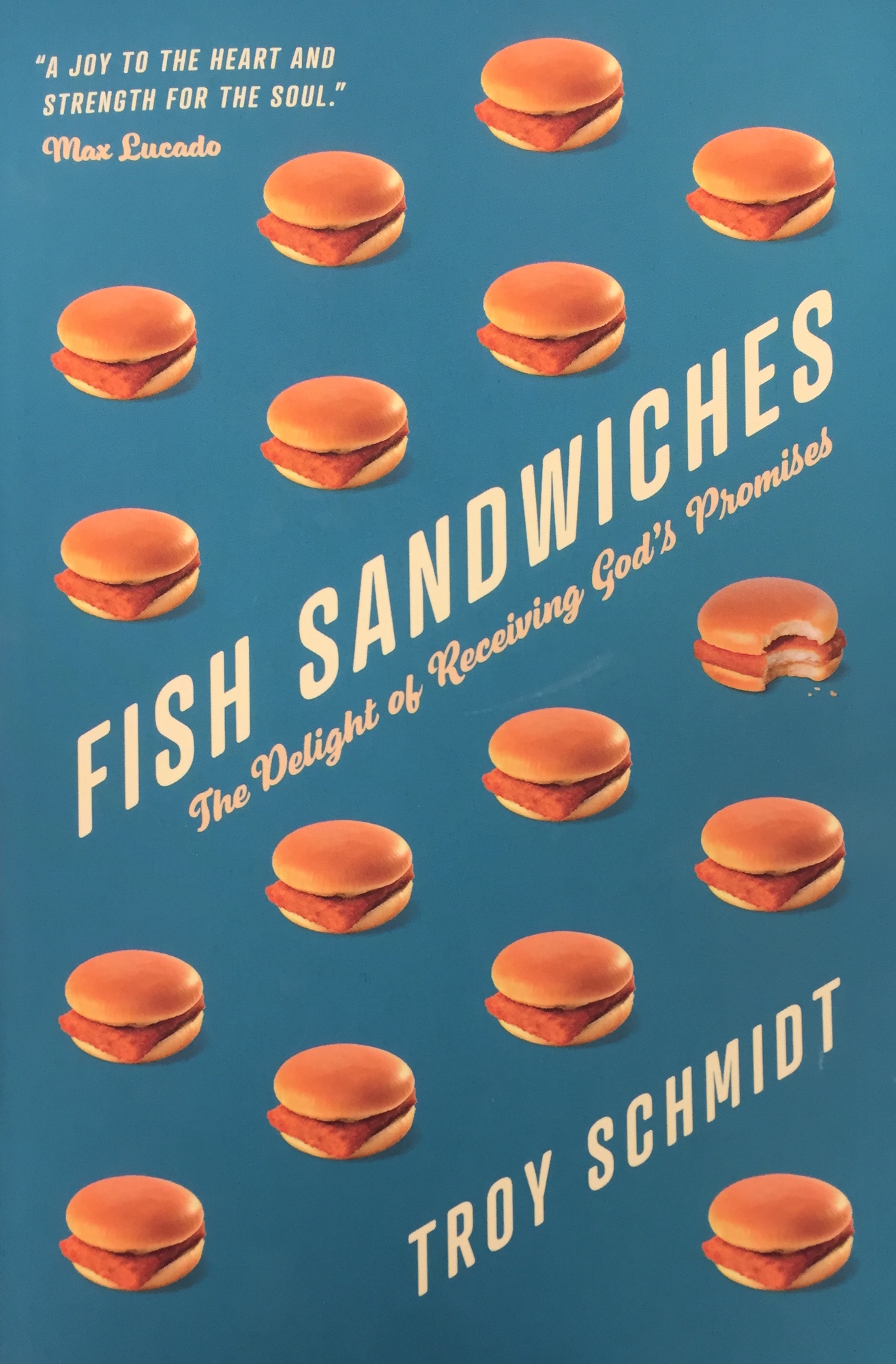 Troy Schmidt’s newest book, “Fish Sandwiches: The Delight of Receiving God’s Promises” is his first original book. He’s authored many other books, but this is a first-of-its-kind for Schmidt. 
